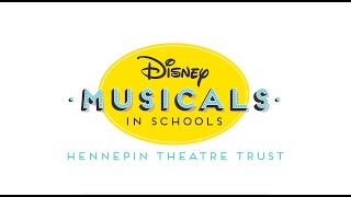 Disney Musicals in Schools in Partnership with Hennepin Theatre Trust [upl. by Lotson]