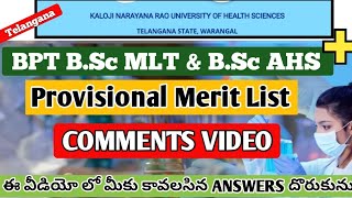 KNRUHS BPT BSc MLT amp BSc AHS  After Provisional Merit List COMMENTS VIDEO [upl. by Helban615]