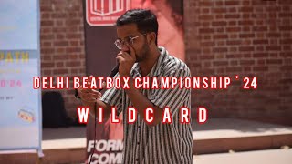 RAWR  DBC24  DELHI BEATBOX CHAMPIONSHIP 2024  SELECTED ENTRYTOP 10 [upl. by Eveleen941]