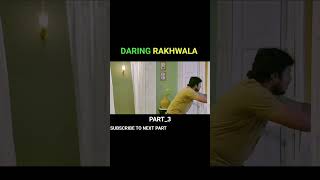 DARING RAKHWALA PART 3movie explained in Hindi shorts movie explaind [upl. by Aicenert]