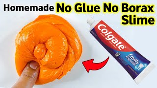 How to make slime with Toothpaste  No Glue No Borax Slime  Homemade Colgate Toothpaste Slime [upl. by Lexa162]