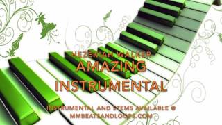 Hezekiah Walker Amazing Instrumental [upl. by Epuladaugairam632]