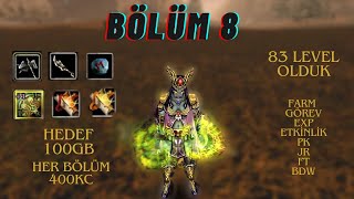 SIFIRDAN KNİGHT ONLİNE İNT BP BÖLÜM 8 83 OLDUK HER BÖLÜM 400 KC ÇEKİLİŞ HEDEF 100 GB [upl. by Aggri]