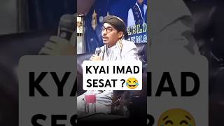 KYAI IMAD DI FITNAH SESAT DAN JUGA HARAM DI IKUTI 😂 NASAB PALSU HABIB BAALAWI YAMAN DI BONGKAR [upl. by Annaeiluj]