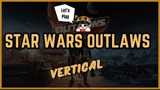 Star Wars Outlaws Gameplay Walkthrough PS5 HD VERTICAL [upl. by Einotna958]