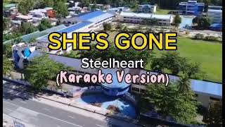 SHES GONE  Steelheart Karaoke Version [upl. by Nissa]