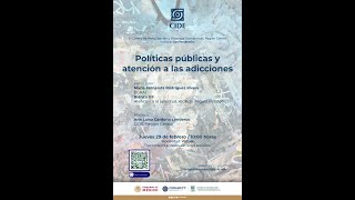 Conversatorio quotPolíticas públicas y atención a las adiccionesquot [upl. by Rudelson749]