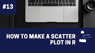 How to Make a Scatter Plot in R [upl. by Christabelle]