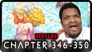 SHES BEAUTIFUL Berserk Chapter 346  350  Reaction [upl. by Surat]