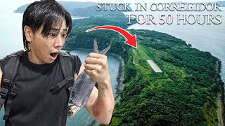 STUCK IN CORREGIDOR ISLAND FOR 50 HOURS Extreme [upl. by Harold]