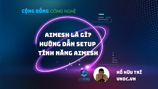 AiMesh là gì Hướng dẫn cách setup tính năng AiMesh [upl. by Ause]