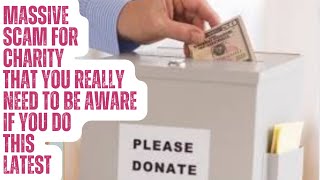 SHOCKING WAY CHARITY NOW RIPS YOU OFF JUST FOR CASH LATEST charity shocking money Y [upl. by Thursby]