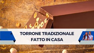 Torrone tradizionale fatto in casa [upl. by Sherard]