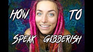 HOW TO SPEAK DOUBLE TALK OR GIBBERISH  6 different languages in double talk [upl. by Naillik]