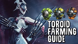 Warframe Toroid Farming Guide [upl. by Welby]