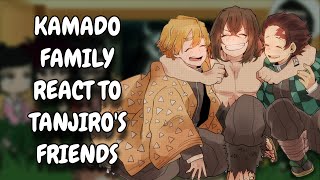 Kamado Family React To Tanjiros Future Friends  KNY  Gacha React [upl. by Shena]