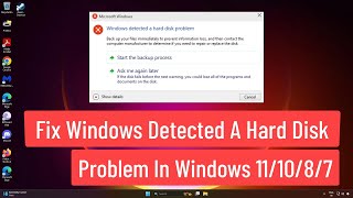 Fix Windows Detected a Hard Disk Problem In Windows 111087 [upl. by Nitsirk934]