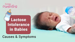 Lactose Intolerance in Babies  Causes Signs and Treatment [upl. by Ladew912]