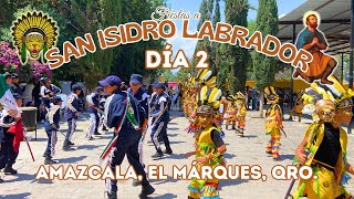 Día 2 En Las Fiestas a San Isidro Labrador Amazcala El Márques Qro Danza Los Jaguares 18mayo24 [upl. by Arahat]