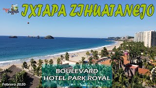 IXTAPA ZIHUATANEJO BOULEVARD HOTEL PARK ROYAL [upl. by Asa784]