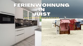 Luxus  Ferienwohnung auf Juist  2023 komplett renoviert mit zwei Schlafzimmern [upl. by Rett]