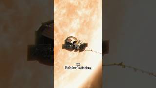 Parker Solar Probe NASAs Journey to Touch the Sun☀️ shorts spaceexploration shortvideo [upl. by Attayek485]