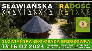 ZAPROSZENIE Vedamira DO BRZOZÓWKI NA FESTIWAL quotSŁAWIAŃSKA RADOŚĆquot od 13 do 16 lipca 2023  1307 [upl. by Layod]