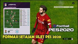 PES 2020 FORMASI TERBARU PALING TAJAM LIVERPOOL FC YANG PERLU DI COBA [upl. by Spiegelman]