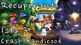 Crash Bandicoot N Sane Trilogy 1  No Comentado  Crash  Recuperando Gemas Isla 3  PC [upl. by Frankhouse382]