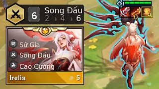 IRELIA SONG ĐẤU SIÊU CARRY CLEAR CẢ MAP CỰC KHỎE  DTCL MÙA 11 [upl. by Hamford]