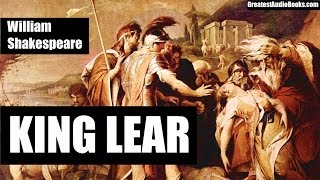 KING LEAR by William Shakespeare  FULL AudioBook  Greatest AudioBooks Dramatic Reading V1 [upl. by Aztilay914]