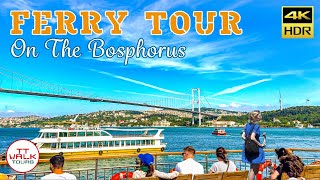 Bosphorus Cruise Tour Istanbul  Ferry Tour Bosphorus  4K HDR [upl. by Deste]