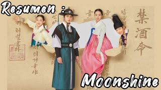 Resumen del kdrama  Moonshine [upl. by Adiana]