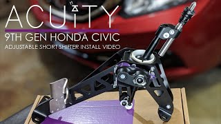 ACUITY 1880 Adjustable Short Shifter Install Guide for 20122015 Honda Civics [upl. by Oirevas]