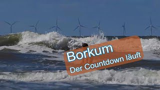 Borkum Sommer 2024  der Countdown läuft [upl. by Ihsar]