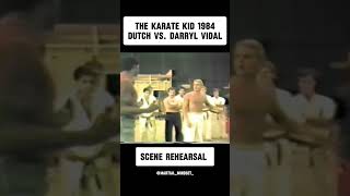 Karate Kid Rehearsal Dutch vs Darryl Vidal 🥋🔥karatekid1984 martialartsfilm cobrakai [upl. by Eanram]