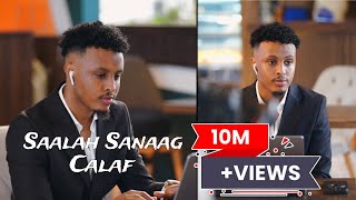 SAALAX SANAAG  CALAF  OFFICIAL MUSIC VIDEO 2024 [upl. by Benco155]