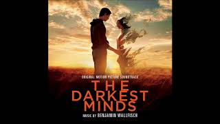 The Darkest Minds Soundtrack  quotMemoriesquot  Benjamin Wallfisch [upl. by Orsay]