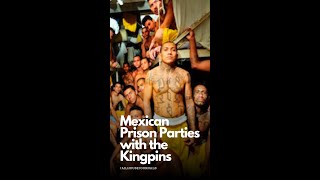 Mexican Drug Lords Throw Wild Parties in Prison  YC [upl. by Felike512]