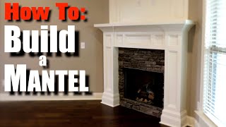 How To Build A Mantel [upl. by Cirri]