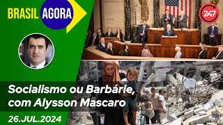 Brasil Agora  Socialismo ou Barbárie com Alysson Mascaro 27724 [upl. by O'Dell]