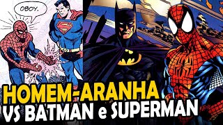 HOMEMARANHA VS BATMAN e SUPERMAN  SAGA COMPLETA TODOS CROSSOVERS [upl. by Clementia699]