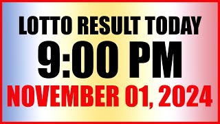 Lotto Result Today 9pm Draw November 1 2024 Swertres Ez2 Pcso [upl. by Lock]