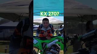 The BEST all around bike I’ve rode KX 270 motocross bike [upl. by Nossyla]