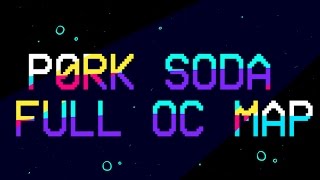 Pork Soda COMPLETE OC PMV MAP [upl. by Kremer]