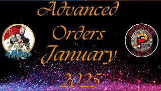 Advanced orders for January 2025 [upl. by Barcroft]