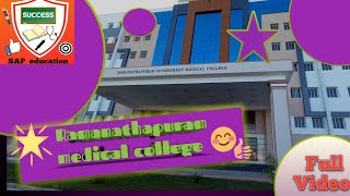 RAMANATHAPURAM MEDICAL COLLEGE  CAMPUS TOUR  FULL VIDEO [upl. by Mharba113]