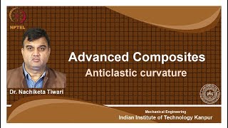 noc18me58 Lec 49Anticlastic curvature [upl. by Siva537]