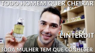 LInterdit  Givenchy O Perfume que ATIÇA o olfato Masculino [upl. by Ynnot]