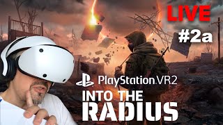 PlayStation VR2  INTO THE RADIUS  VR Lets play 2a LIVE [upl. by Zakaria]